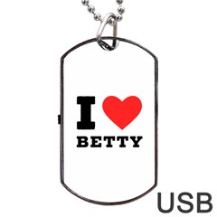 I Love Betty Dog Tag Usb Flash (one Side)