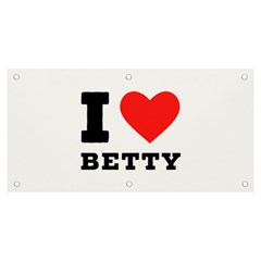 I Love Betty Banner And Sign 6  X 3 