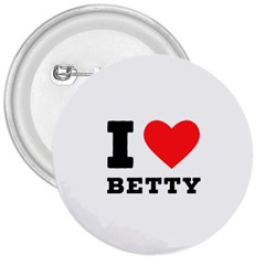 I Love Betty 3  Buttons by ilovewhateva