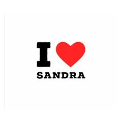 I Love Sandra One Side Premium Plush Fleece Blanket (small) by ilovewhateva