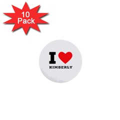 I love kimberly 1  Mini Buttons (10 pack) 