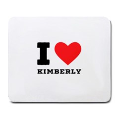 I love kimberly Large Mousepad