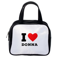 I Love Donna Classic Handbag (one Side)