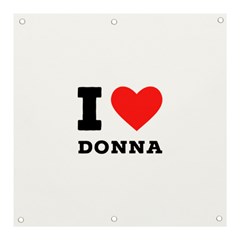 I Love Donna Banner And Sign 3  X 3 