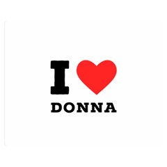 I Love Donna One Side Premium Plush Fleece Blanket (medium)