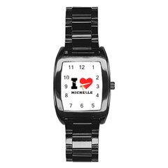 I Love Michelle Stainless Steel Barrel Watch by ilovewhateva