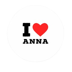 I Love Anna Mini Round Pill Box by ilovewhateva