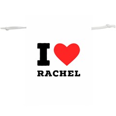 I Love Rachel Lightweight Drawstring Pouch (xl) by ilovewhateva