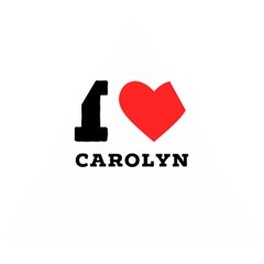 I Love Carolyn Wooden Puzzle Triangle by ilovewhateva