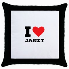 I Love Janet Throw Pillow Case (black) by ilovewhateva