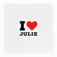 I Love Julie Medium Glasses Cloth (2 Sides) by ilovewhateva