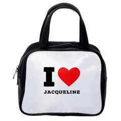 I Love Jacqueline Classic Handbag (one Side) by ilovewhateva