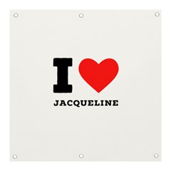 I Love Jacqueline Banner And Sign 3  X 3  by ilovewhateva