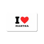 I love martha Magnet (Name Card) Front