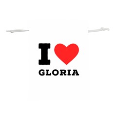 I Love Gloria  Lightweight Drawstring Pouch (m) by ilovewhateva