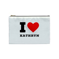 I Love Kathryn Cosmetic Bag (medium) by ilovewhateva