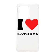 I Love Kathryn Samsung Galaxy S20 Ultra 6 9 Inch Tpu Uv Case by ilovewhateva