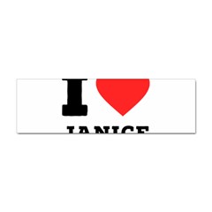 I Love Janice Sticker (bumper) by ilovewhateva