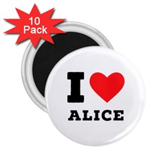 I Love Alice 2 25  Magnets (10 Pack)  by ilovewhateva