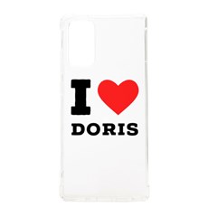 I Love Doris Samsung Galaxy Note 20 Tpu Uv Case by ilovewhateva