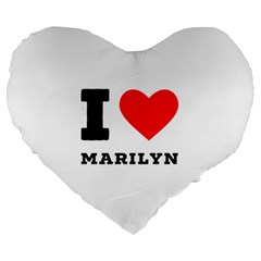 I Love Marilyn Large 19  Premium Heart Shape Cushions by ilovewhateva