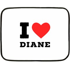 I Love Diane Fleece Blanket (mini) by ilovewhateva