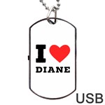 I love diane Dog Tag USB Flash (Two Sides) Back