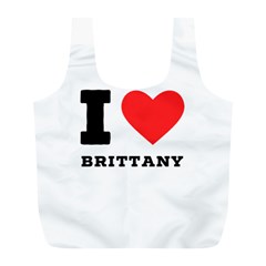 I Love Brittany Full Print Recycle Bag (l) by ilovewhateva