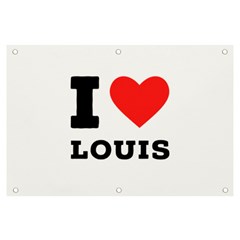 I Love Louis Banner And Sign 6  X 4  by ilovewhateva