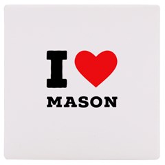 I Love Mason Uv Print Square Tile Coaster  by ilovewhateva