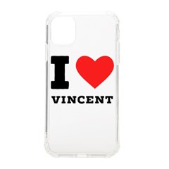 I Love Vincent  Iphone 11 Tpu Uv Print Case by ilovewhateva