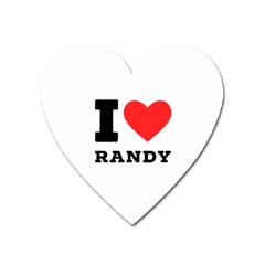 I Love Randy Heart Magnet by ilovewhateva