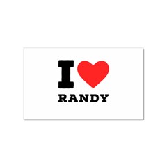 I Love Randy Sticker Rectangular (10 Pack) by ilovewhateva