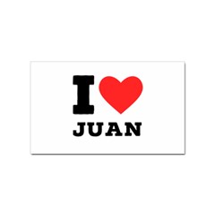 I Love Juan Sticker Rectangular (10 Pack) by ilovewhateva