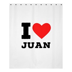 I Love Juan Shower Curtain 60  X 72  (medium)  by ilovewhateva