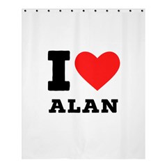 I Love Alan Shower Curtain 60  X 72  (medium)  by ilovewhateva