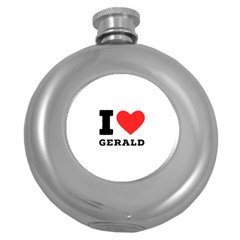 I Love Gerald Round Hip Flask (5 Oz) by ilovewhateva