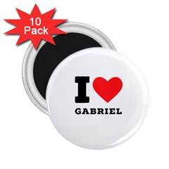 I Love Gabriel 2 25  Magnets (10 Pack)  by ilovewhateva