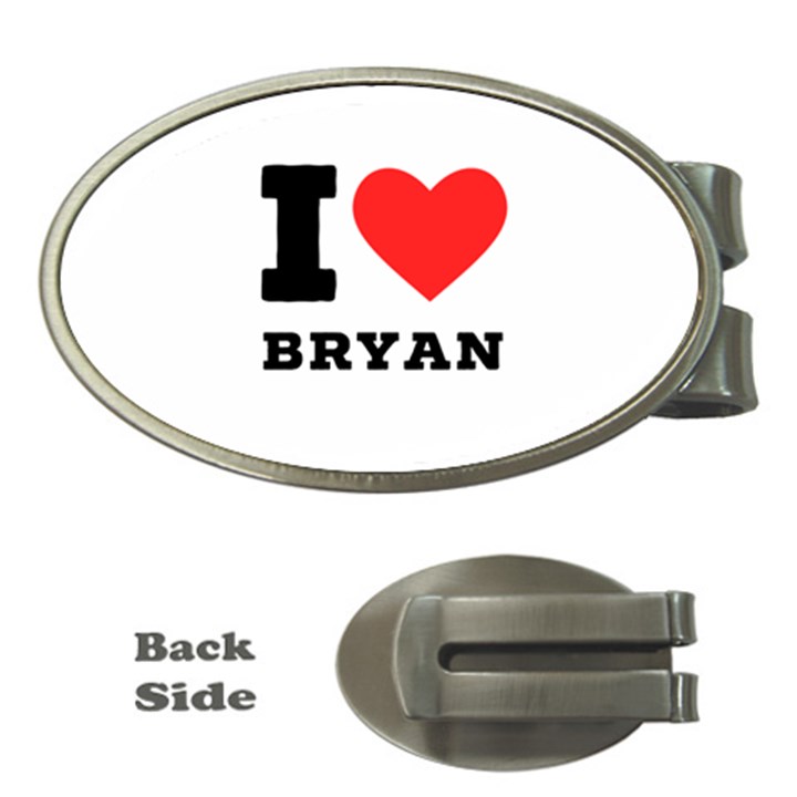 I love bryan Money Clips (Oval) 