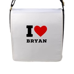 I Love Bryan Flap Closure Messenger Bag (l) by ilovewhateva