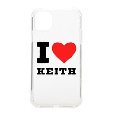 I Love Keith Iphone 11 Tpu Uv Print Case by ilovewhateva