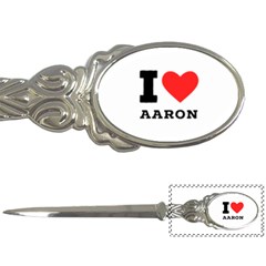 I Love Aaron Letter Opener by ilovewhateva