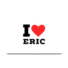 I Love Eric Plate Mats by ilovewhateva