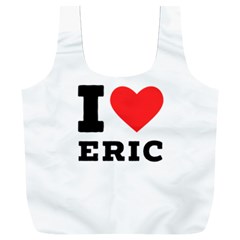 I love eric Full Print Recycle Bag (XXXL)