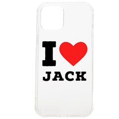 I Love Jack Iphone 12 Pro Max Tpu Uv Print Case by ilovewhateva