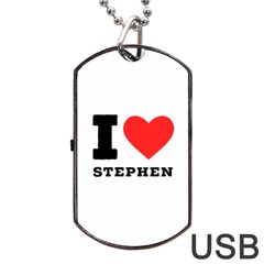 I Love Stephen Dog Tag Usb Flash (two Sides) by ilovewhateva