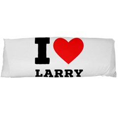 I Love Larry Body Pillow Case (dakimakura) by ilovewhateva