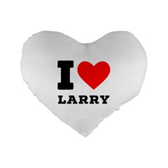 I Love Larry Standard 16  Premium Flano Heart Shape Cushions by ilovewhateva