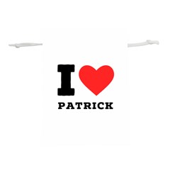 I Love Patrick  Lightweight Drawstring Pouch (s)