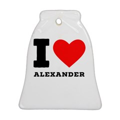 I Love Alexander Ornament (bell) by ilovewhateva